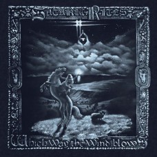 SATANIC RITES - Which Way The Wind Blows (2023) CD